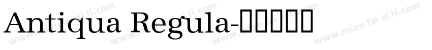 Antiqua Regula字体转换